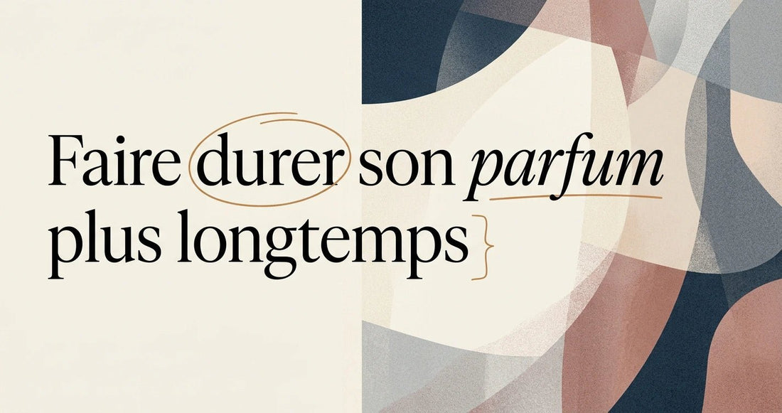 Comment faire durer son parfum plus longtemps